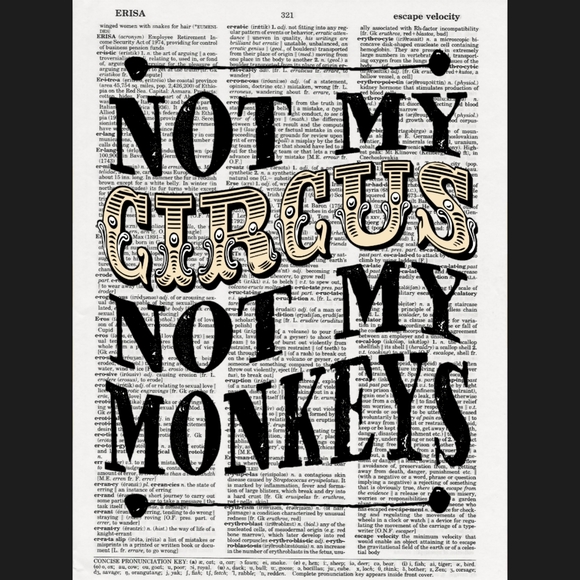 Not My Circus Typography Dictionary Art Print - Picture 4 of 4